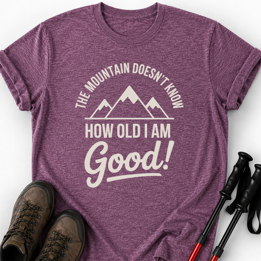 MOUNTAIN DOESN'T KNOW T-SHIRT